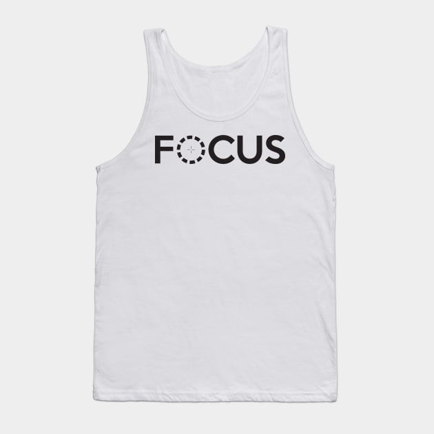 FOCUS Tank Top by AnotherOne